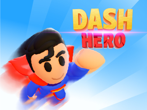 Dash Hero